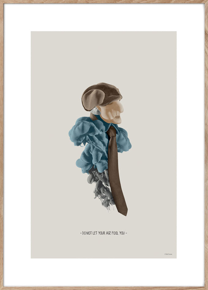 ChiCura Posters Do Not Let Your Age Fool You - A3 Posters / Ink Multiple Color