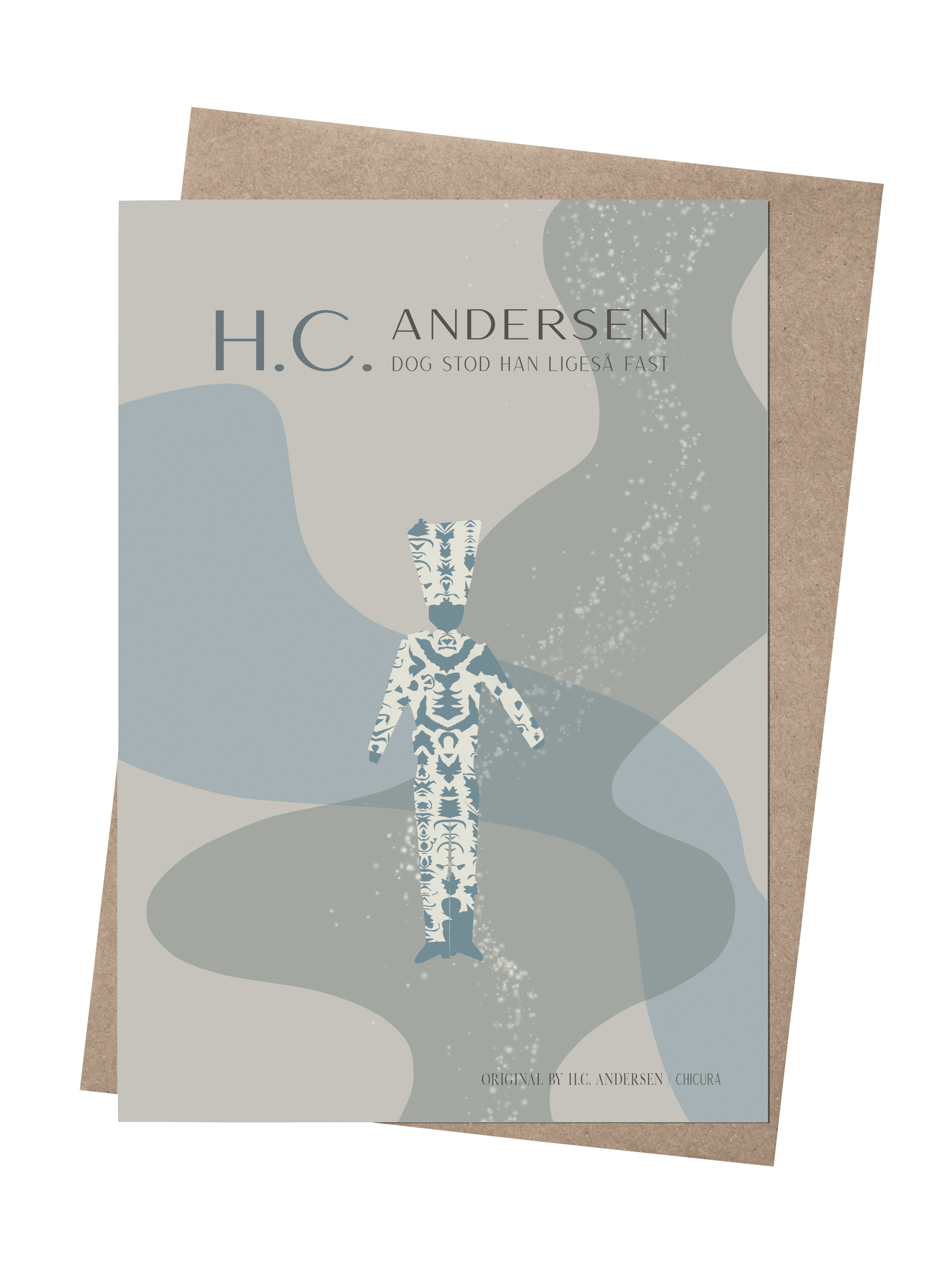 H.C. Andersen - Den Standhaftige Tinsoldat - ChiCura Copenhagen DK -