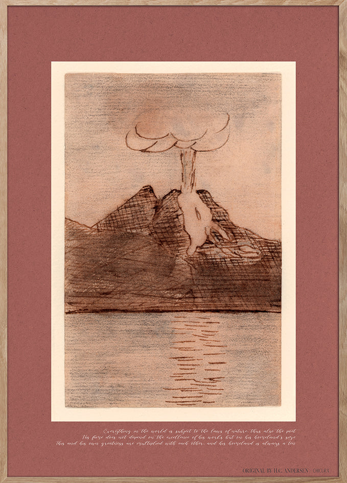 ChiCura CPH H.C. Andersen - The Eruption of Vesuvius Posters / H.C. Andersen 1. English Poster Quotes